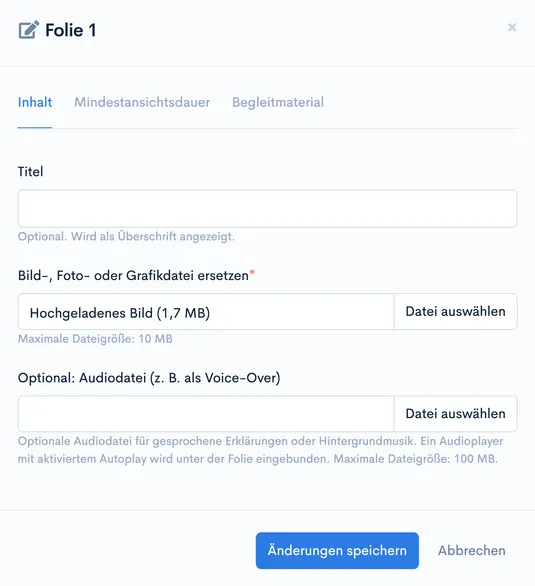 Dialog ‘Folie 1’ mit Tabs ‘Inhalt’, ‘Mindestansichtsdauer’ und ‘Begleitmaterial’, geöffnet ist der Tab ‘Inhalt’