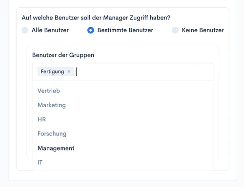 Feld ‘Benutzer der Gruppen’ mit geöffneter Auswahlliste, u. a. Vertrieb, Marketing, HR und IT