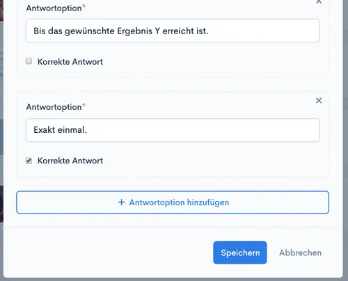 Antwortoption ‘Exakt einmal.’ mit aktivierter Checkbox ‘Korrekte Antwort’ im Dialog ‘Quizfrage hinzufügen’