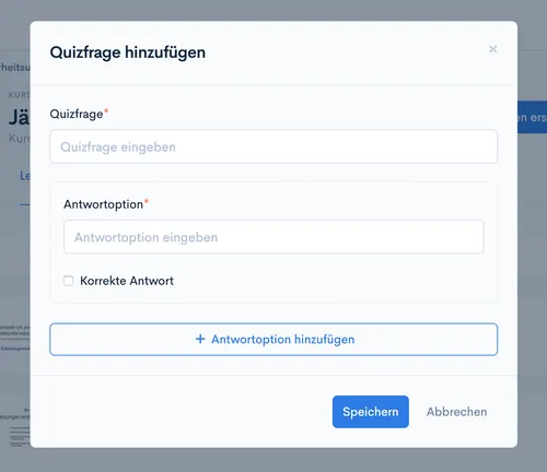 Leerer Dialog ‘Quizfrage hinzufügen’ mit Feldern für Quizfrage und Antwortoption sowie Button ‘Speichern’