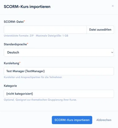 Dialog ‘SCORM-Kurs importieren’ mit Feldern für SCORM-Datei, Standardsprache, Kursleitung und Kategorie