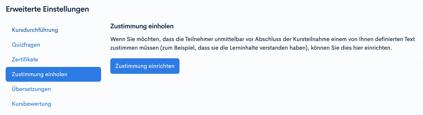 Tab ‘Zustimmung einholen’ in den Erweiterten Einstellungen mit Button ‘Zustimmung einrichten’